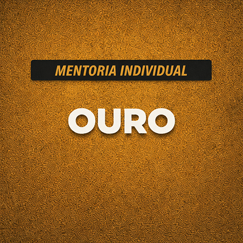 Mentoria Individual Ouro