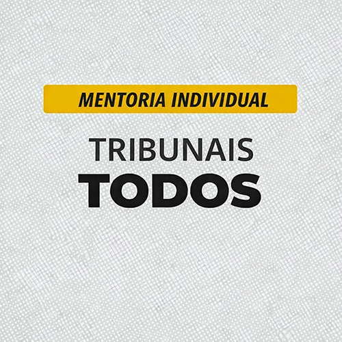 Mentoria Individual para Tribunais